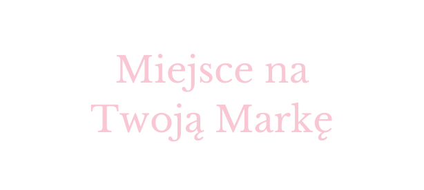 Miejsce na Twoją Markę